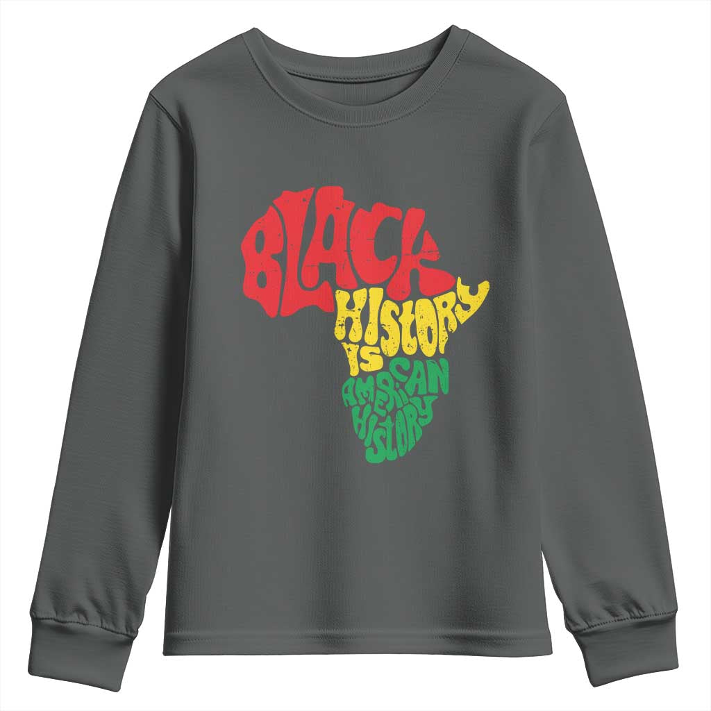 Black History Is American History Youth Sweatshirt Vintage Africa Map