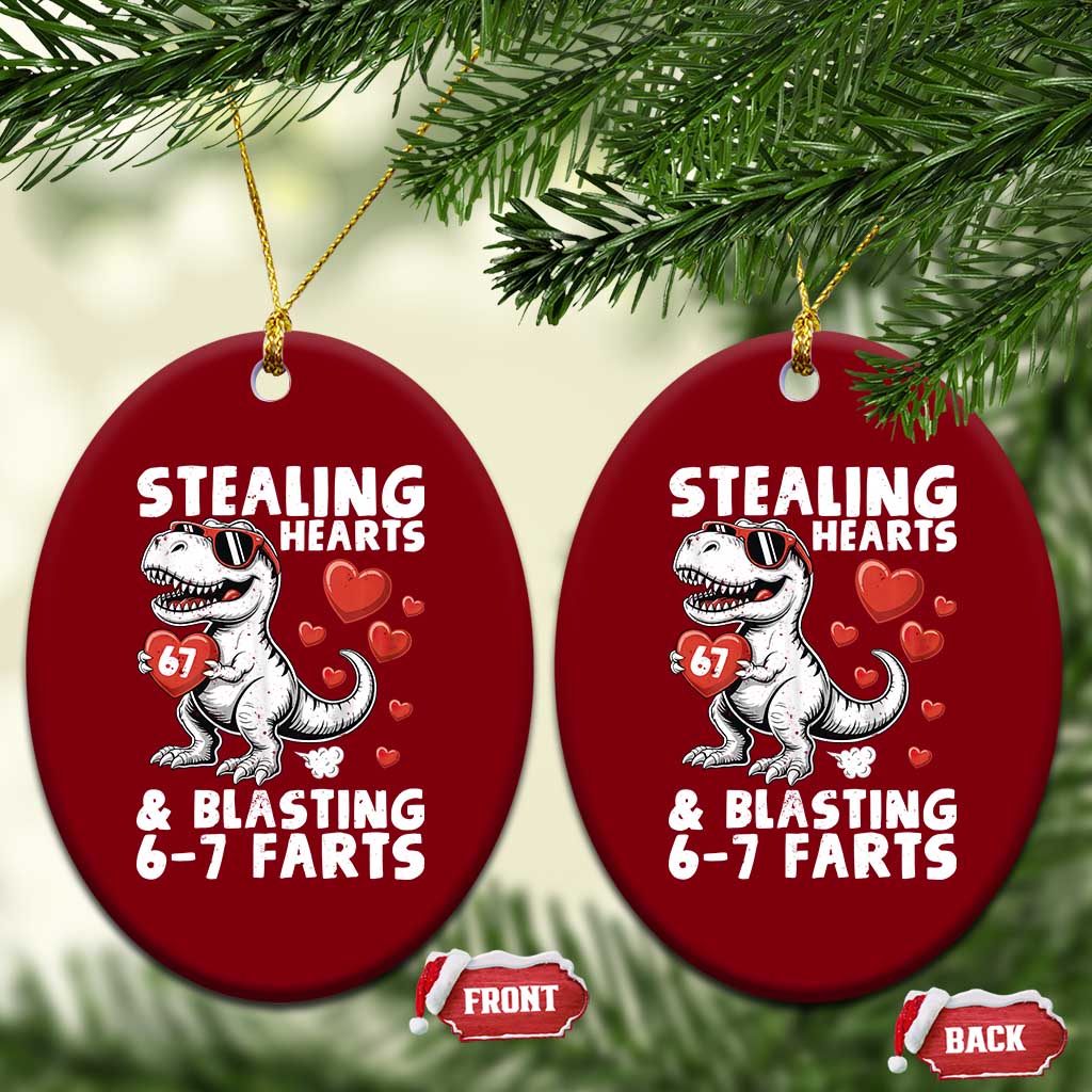 Funny 67 Meme Valentines Day Dinosaur Ceramic Ornament Stealing Hearts And Blasting 67 Farts