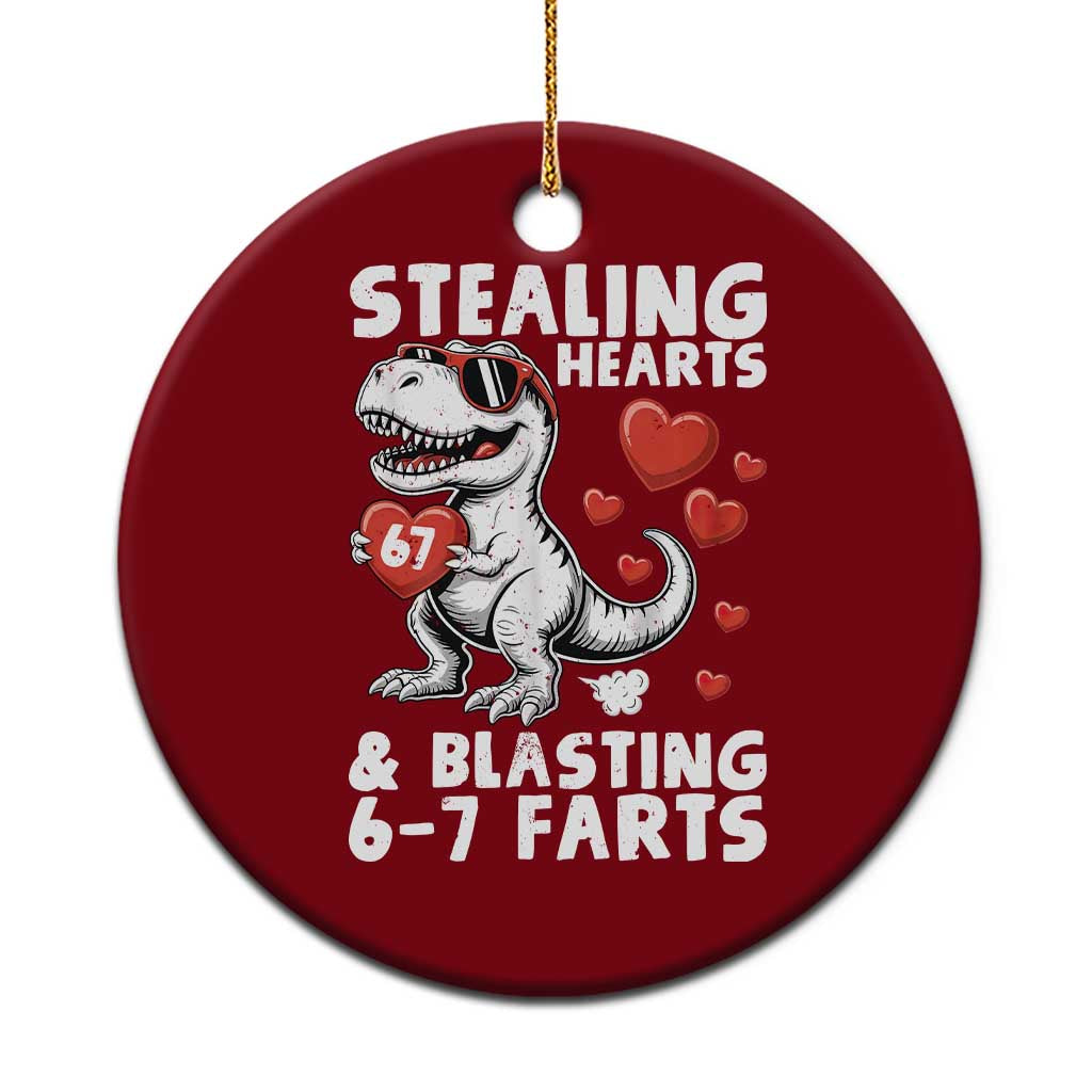 Funny 67 Meme Valentines Day Dinosaur Ceramic Ornament Stealing Hearts And Blasting 67 Farts