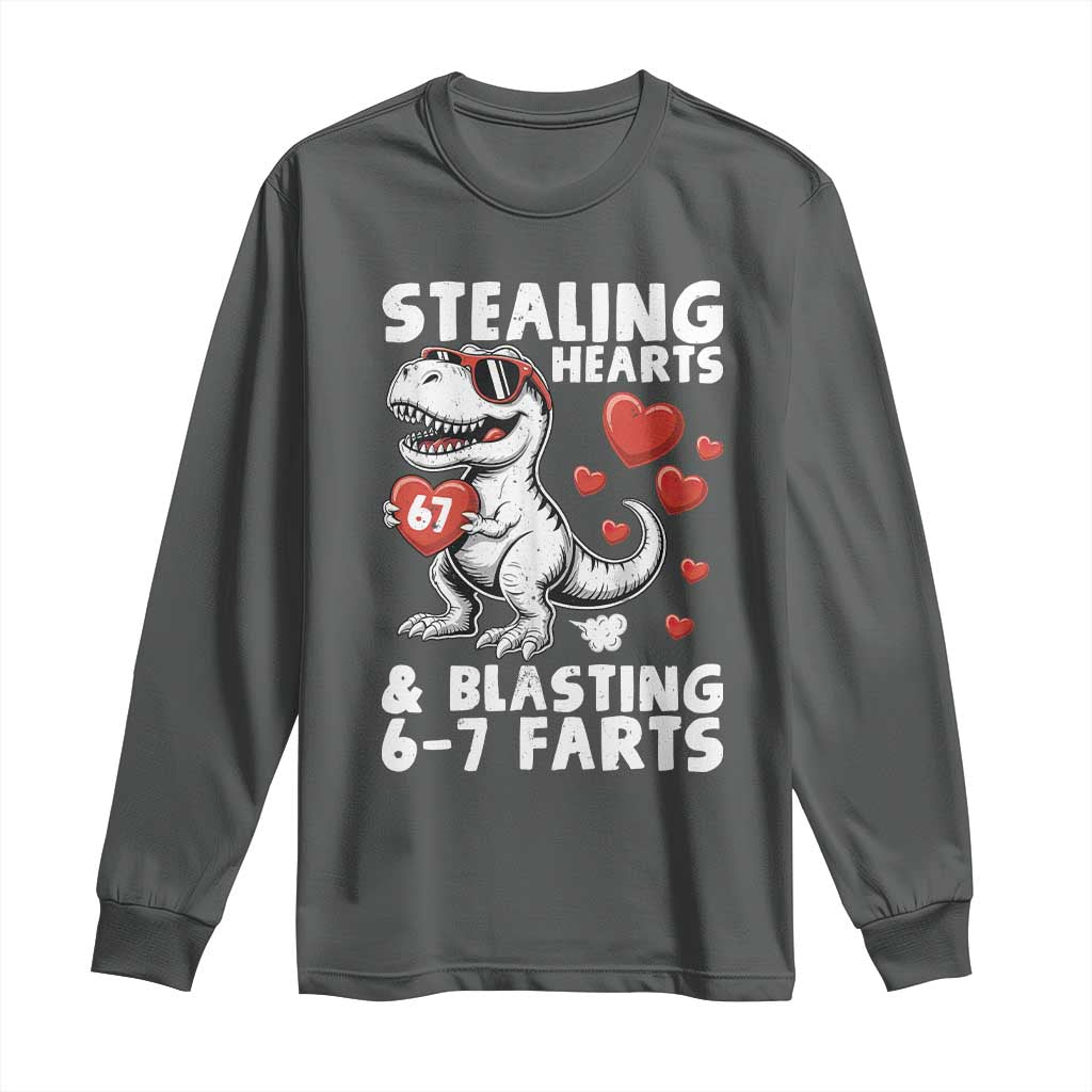 Funny 67 Meme Valentines Day Dinosaur Long Sleeve Shirt Stealing Hearts And Blasting 67 Farts