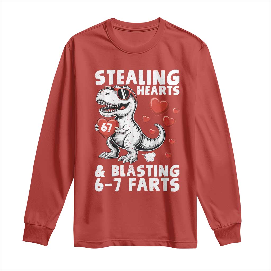 Funny 67 Meme Valentines Day Dinosaur Long Sleeve Shirt Stealing Hearts And Blasting 67 Farts