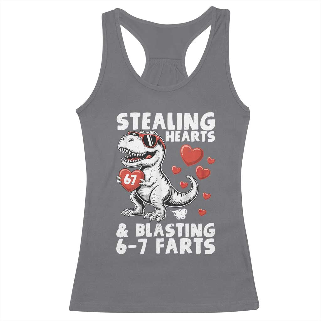 Funny 67 Meme Valentines Day Dinosaur Racerback Tank Top Stealing Hearts And Blasting 67 Farts