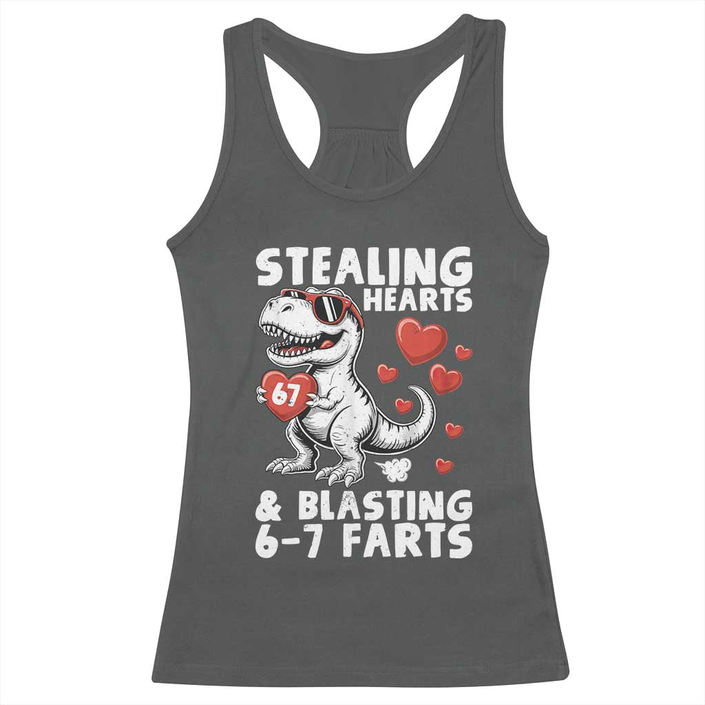 Funny 67 Meme Valentines Day Dinosaur Racerback Tank Top Stealing Hearts And Blasting 67 Farts