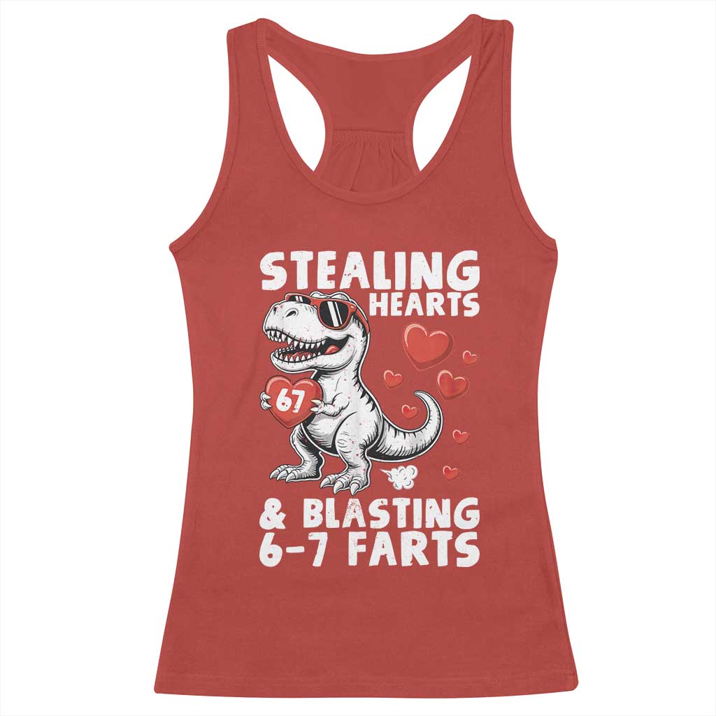 Funny 67 Meme Valentines Day Dinosaur Racerback Tank Top Stealing Hearts And Blasting 67 Farts