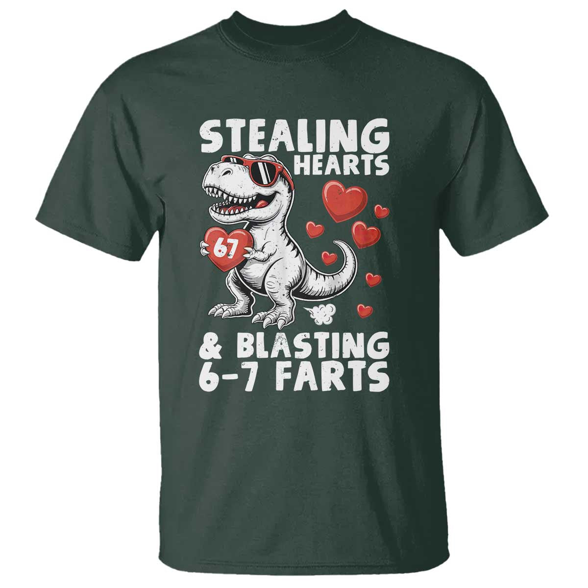 Funny 67 Meme Valentines Day Dinosaur T Shirt Stealing Hearts And Blasting 67 Farts