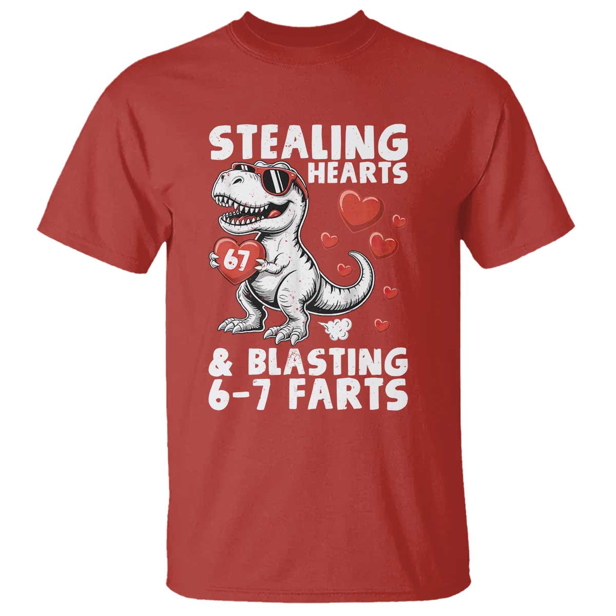 Funny 67 Meme Valentines Day Dinosaur T Shirt Stealing Hearts And Blasting 67 Farts
