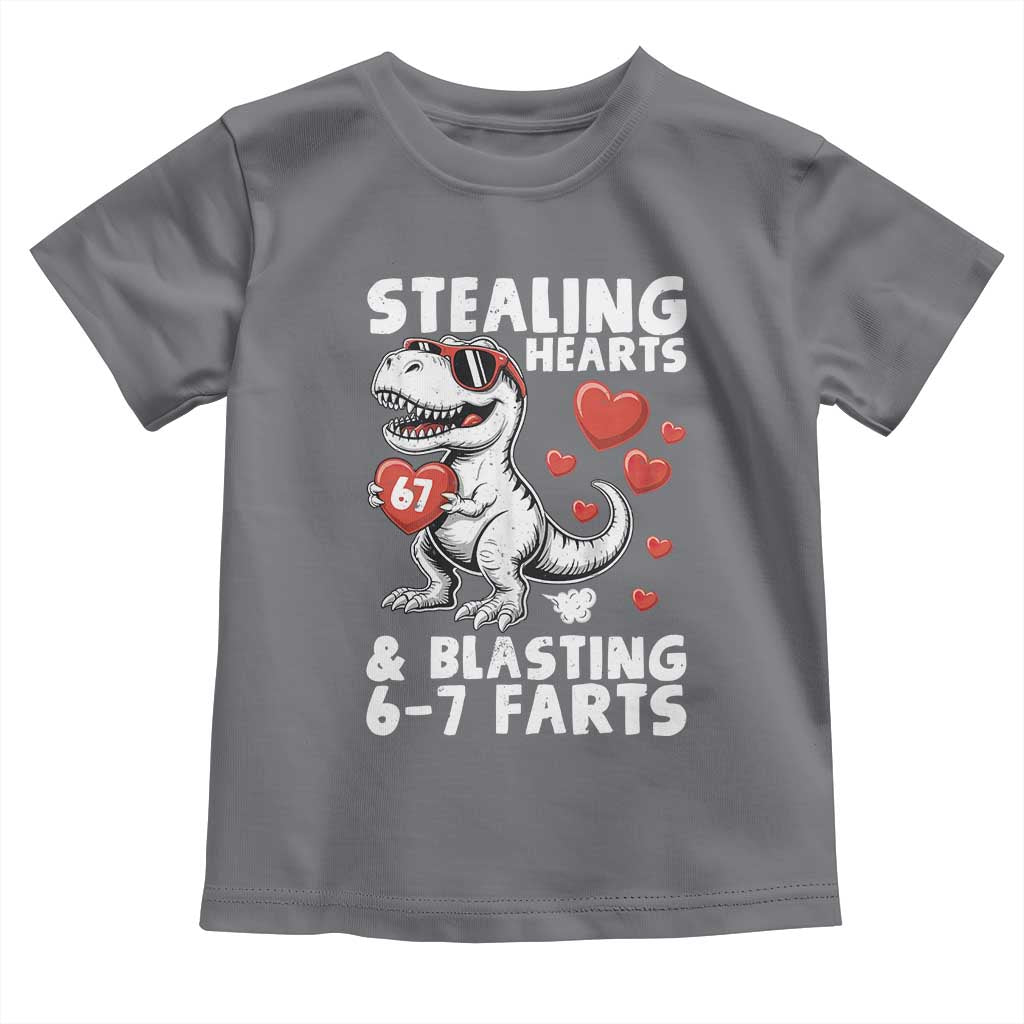 Funny 67 Meme Valentines Day Dinosaur Toddler T Shirt Stealing Hearts And Blasting 67 Farts