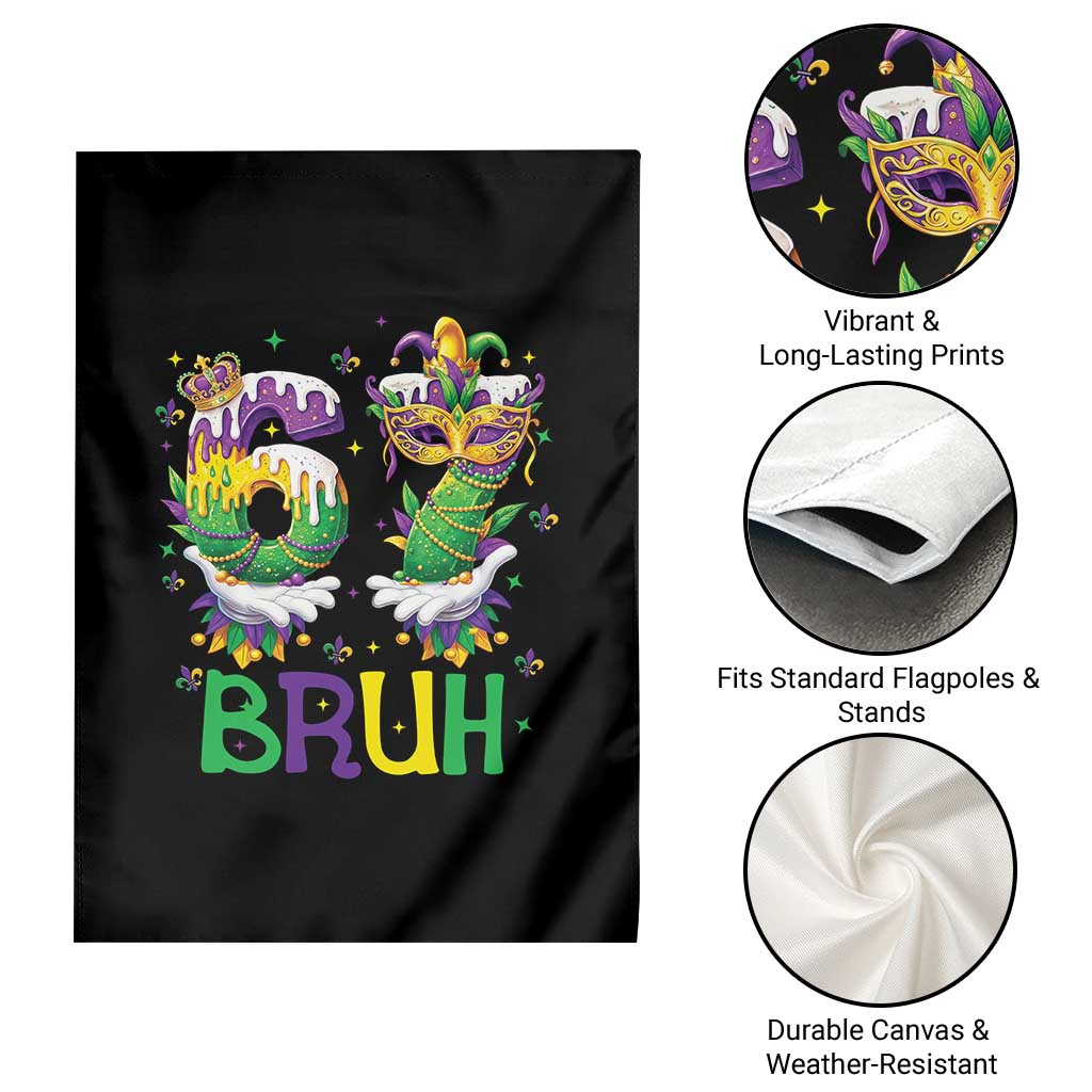 Funny 67 Mardi Gras Bruh Garden Flag Six Seven Meme Fleur De Lis Hand Gesture