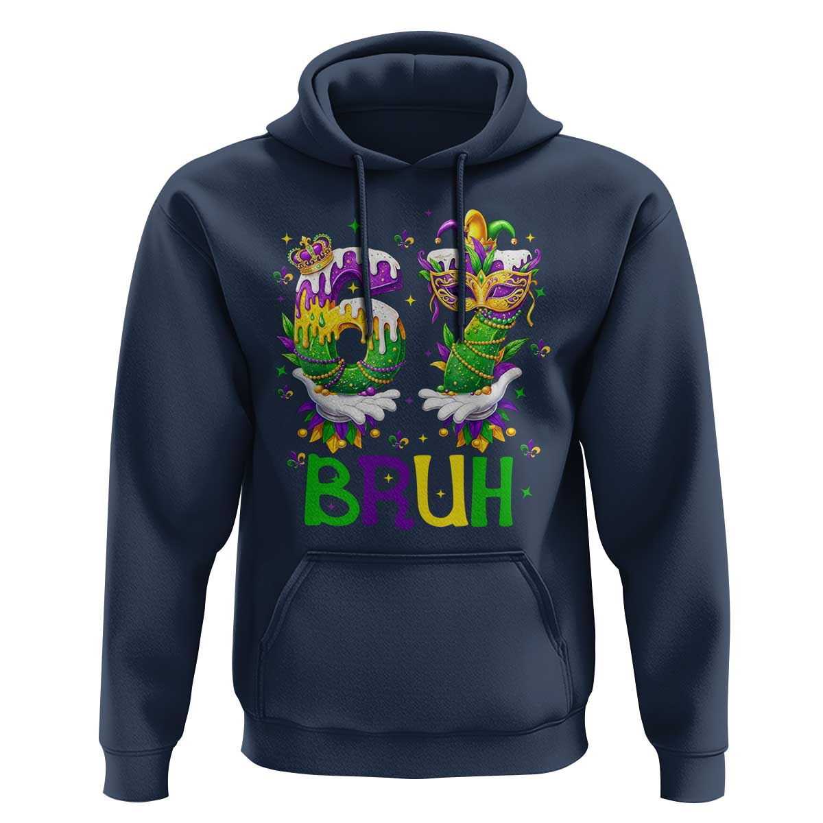 Funny 67 Mardi Gras Bruh Hoodie Six Seven Meme Fleur De Lis Hand Gesture