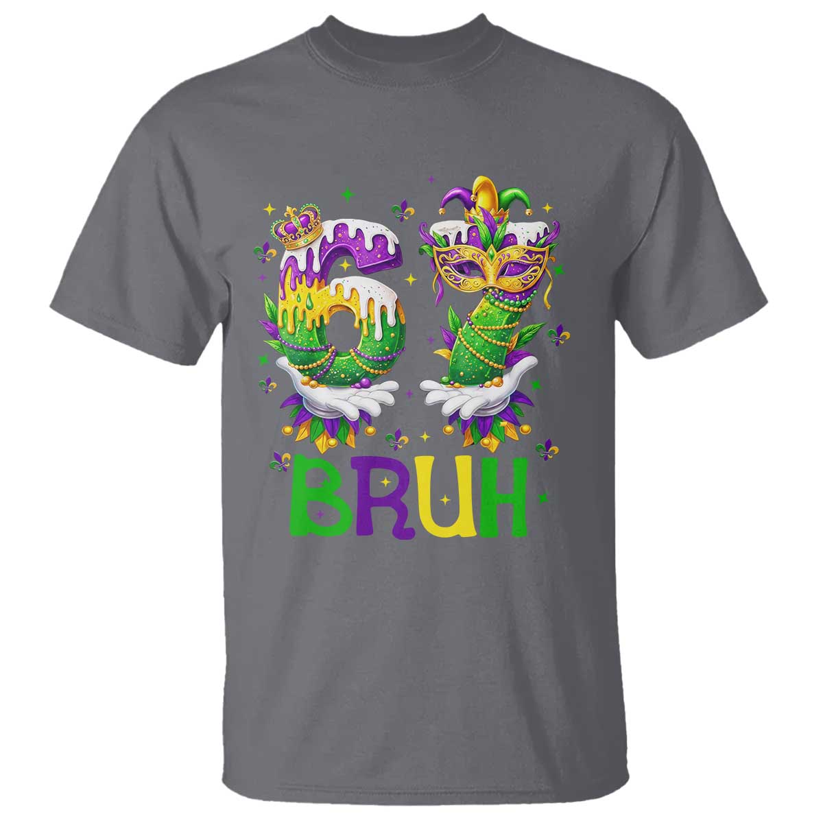 Funny 67 Mardi Gras Bruh T Shirt Six Seven Meme Fleur De Lis Hand Gesture