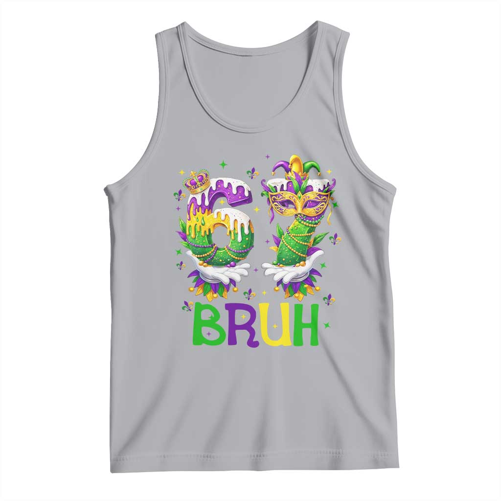 Funny 67 Mardi Gras Bruh Tank Top Six Seven Meme Fleur De Lis Hand Gesture