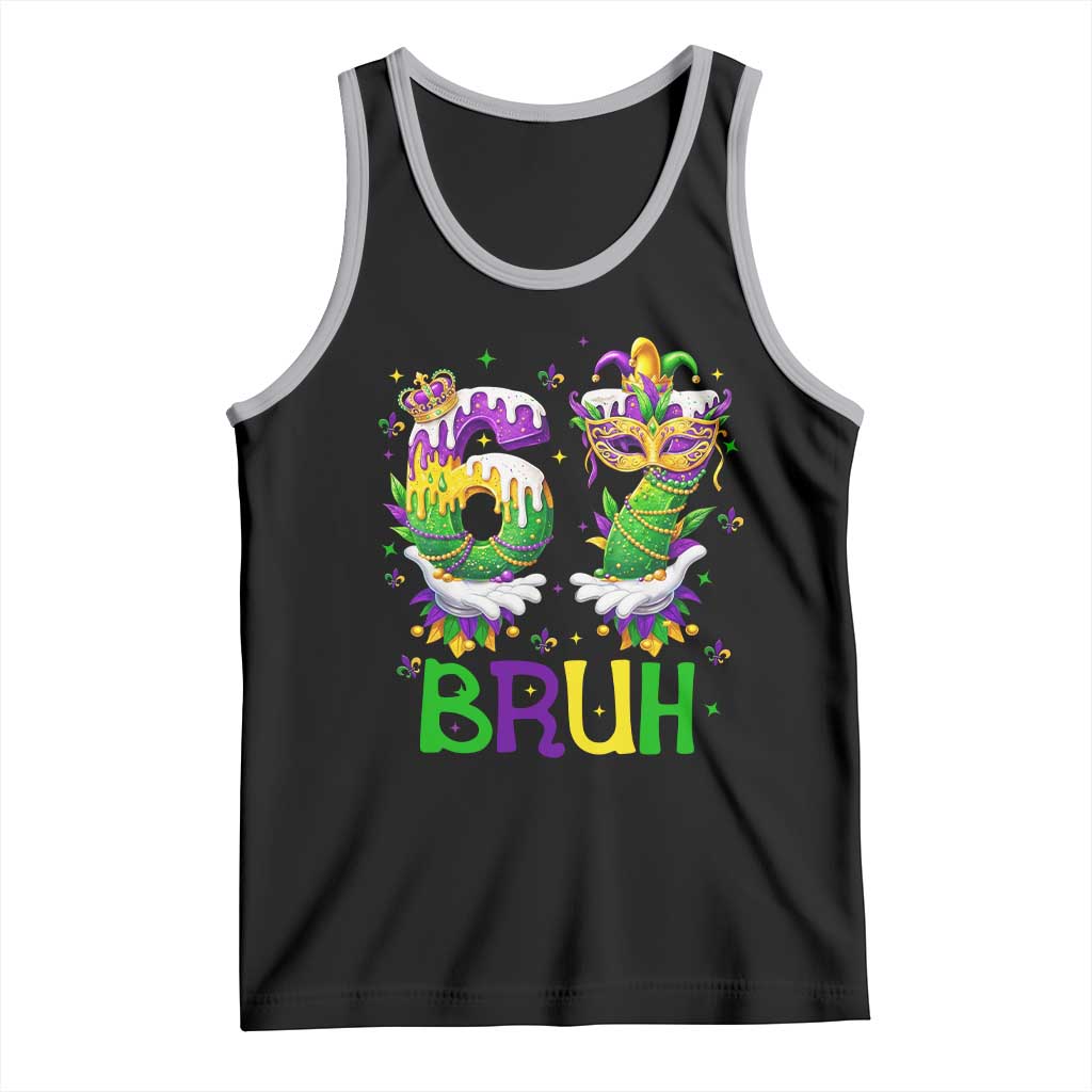 Funny 67 Mardi Gras Bruh Tank Top Six Seven Meme Fleur De Lis Hand Gesture