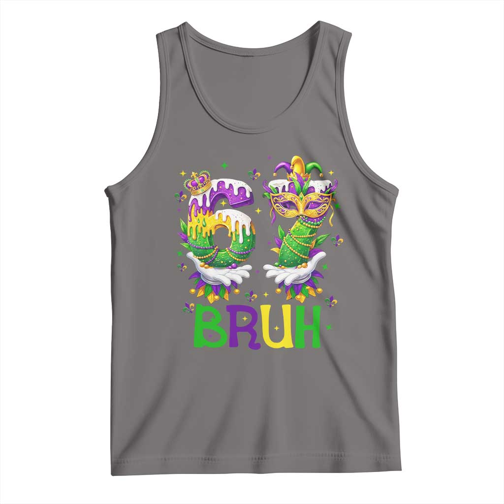Funny 67 Mardi Gras Bruh Tank Top Six Seven Meme Fleur De Lis Hand Gesture