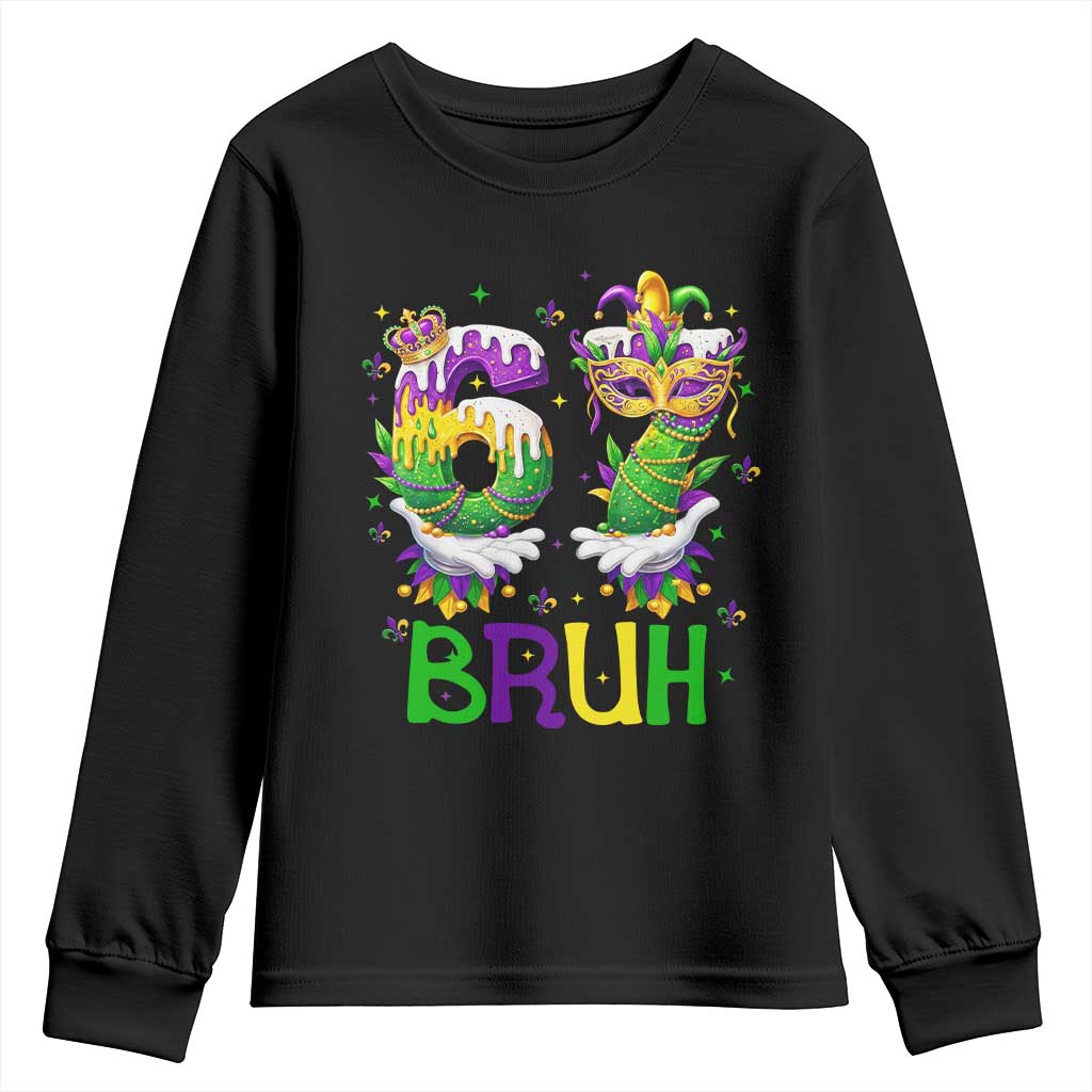 Funny 67 Mardi Gras Bruh Youth Sweatshirt Six Seven Meme Fleur De Lis Hand Gesture