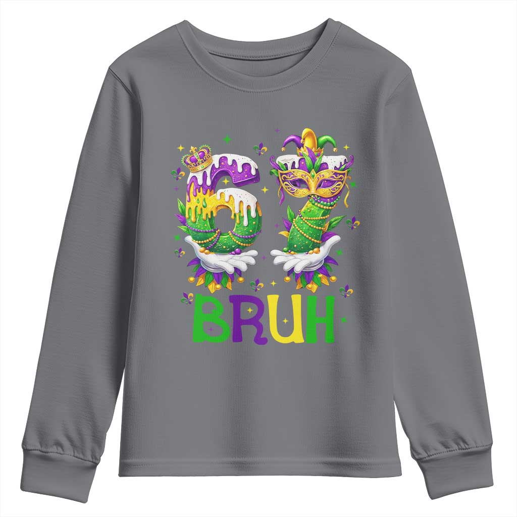 Funny 67 Mardi Gras Bruh Youth Sweatshirt Six Seven Meme Fleur De Lis Hand Gesture