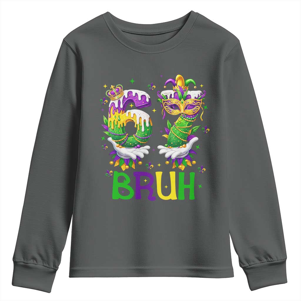 Funny 67 Mardi Gras Bruh Youth Sweatshirt Six Seven Meme Fleur De Lis Hand Gesture