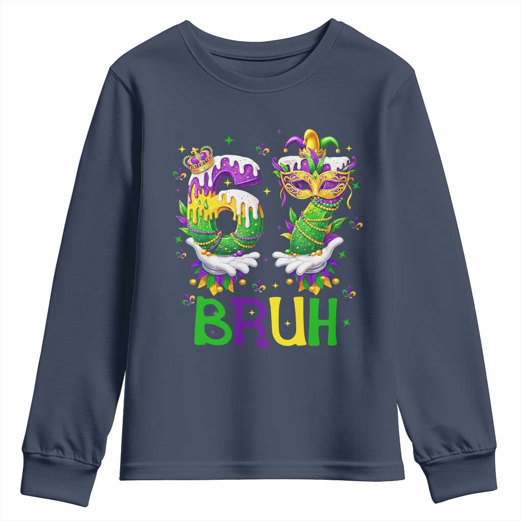 Funny 67 Mardi Gras Bruh Youth Sweatshirt Six Seven Meme Fleur De Lis Hand Gesture