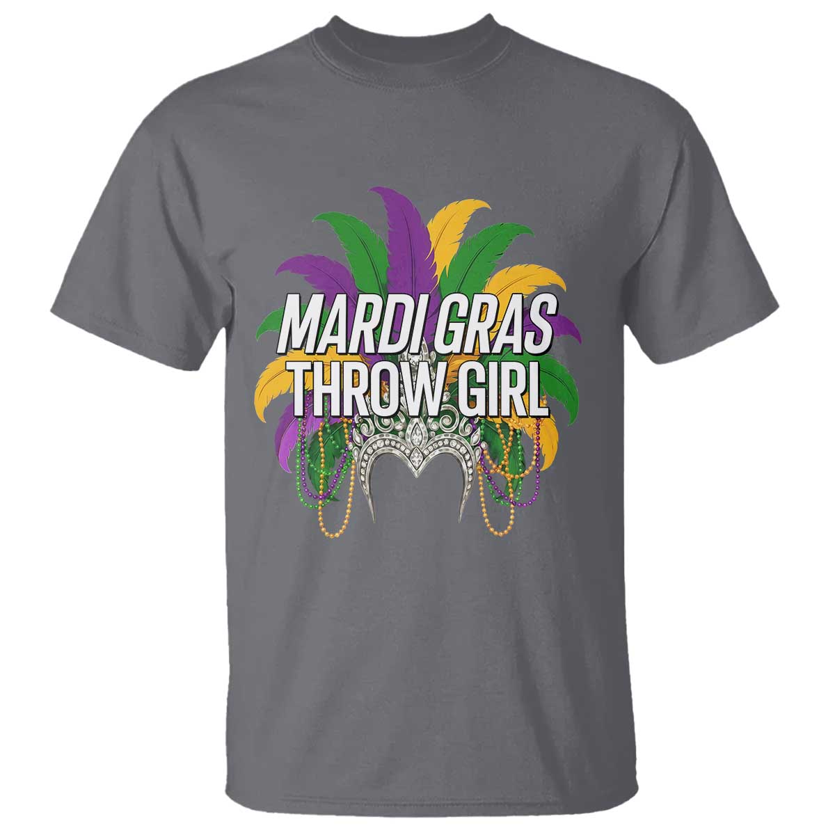 Mardi Gras Throw Girl T Shirt Funny New Orleans Carnival Headdress Beads