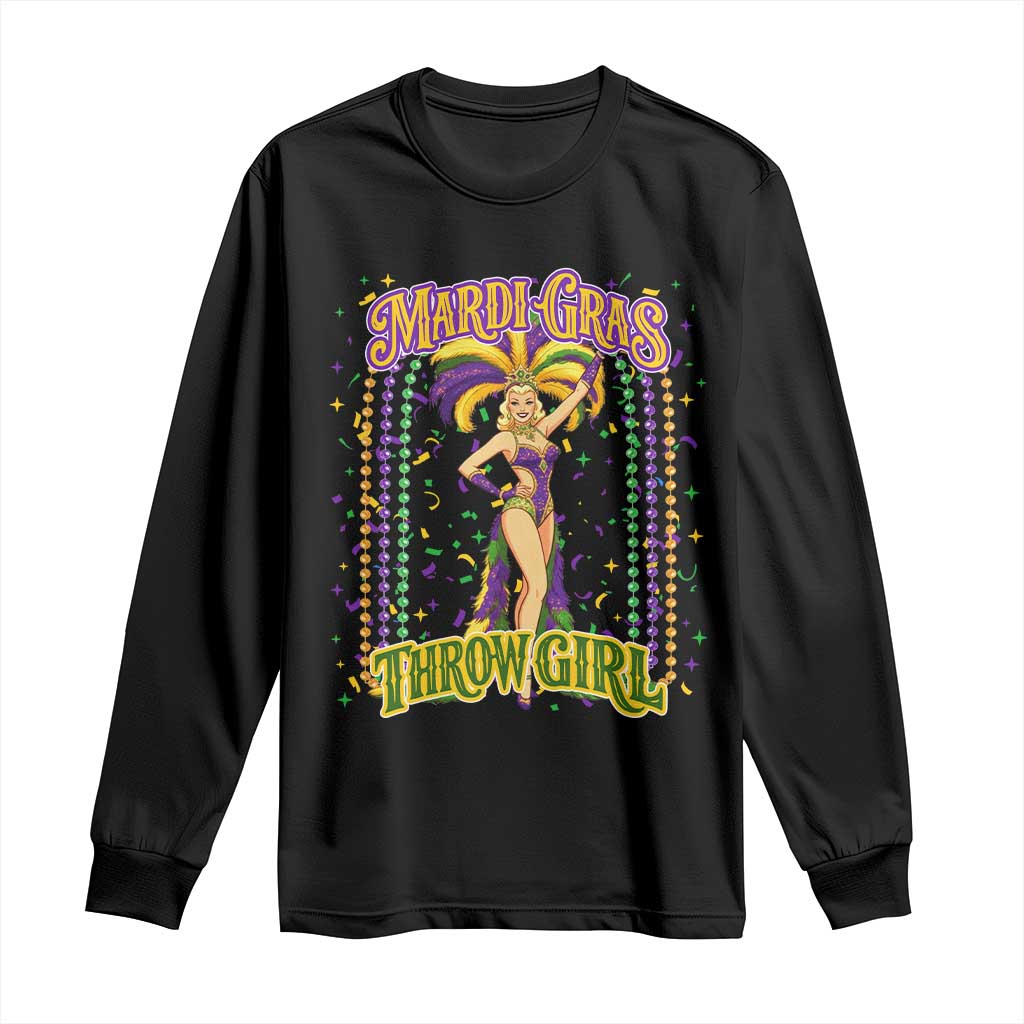 Funny Mardi Gras Throw Girl Long Sleeve Shirt New Orleans Carnival Beads