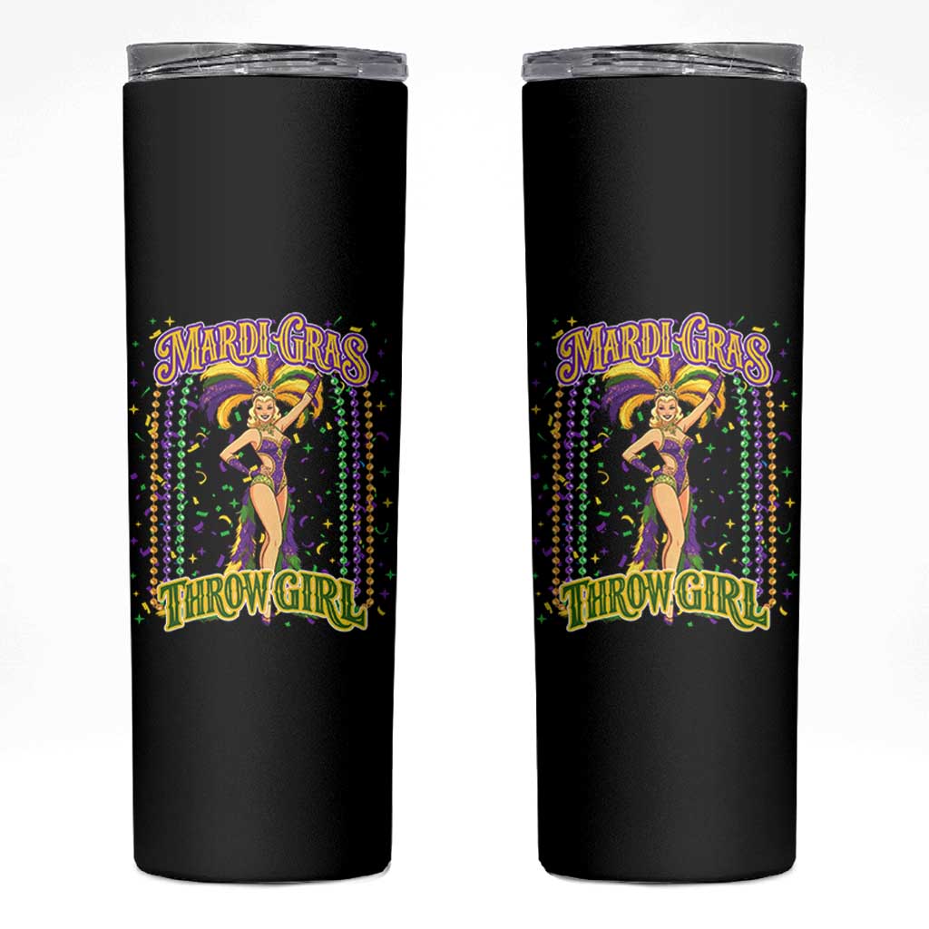 Funny Mardi Gras Throw Girl Skinny Tumbler New Orleans Carnival Beads
