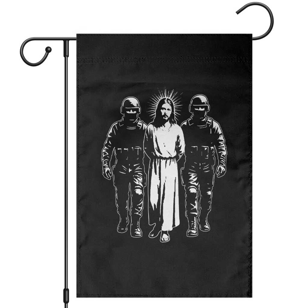 Jesus Arrested Parody Garden Flag Funny Immigrant Rights Political Protest