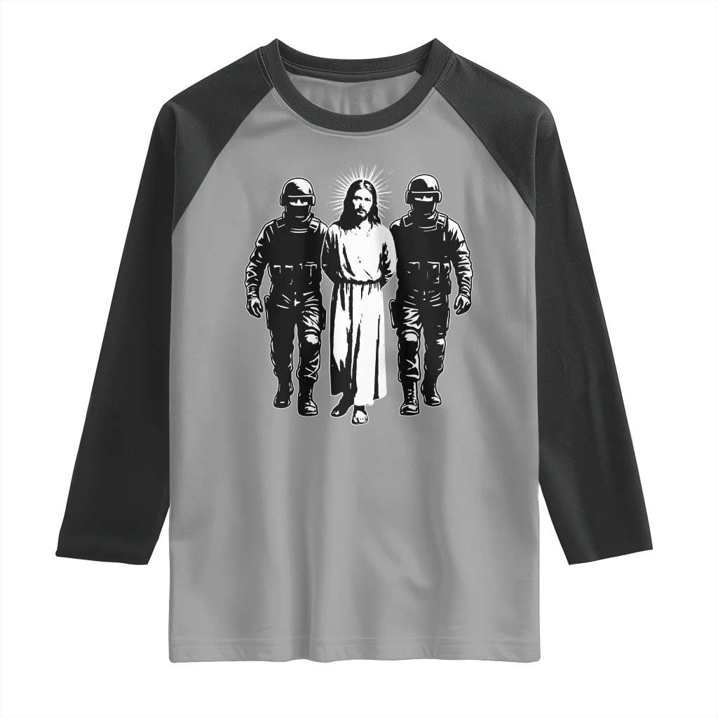 Jesus Arrested Parody Raglan Shirt Funny Immigrant Rights Political Protest