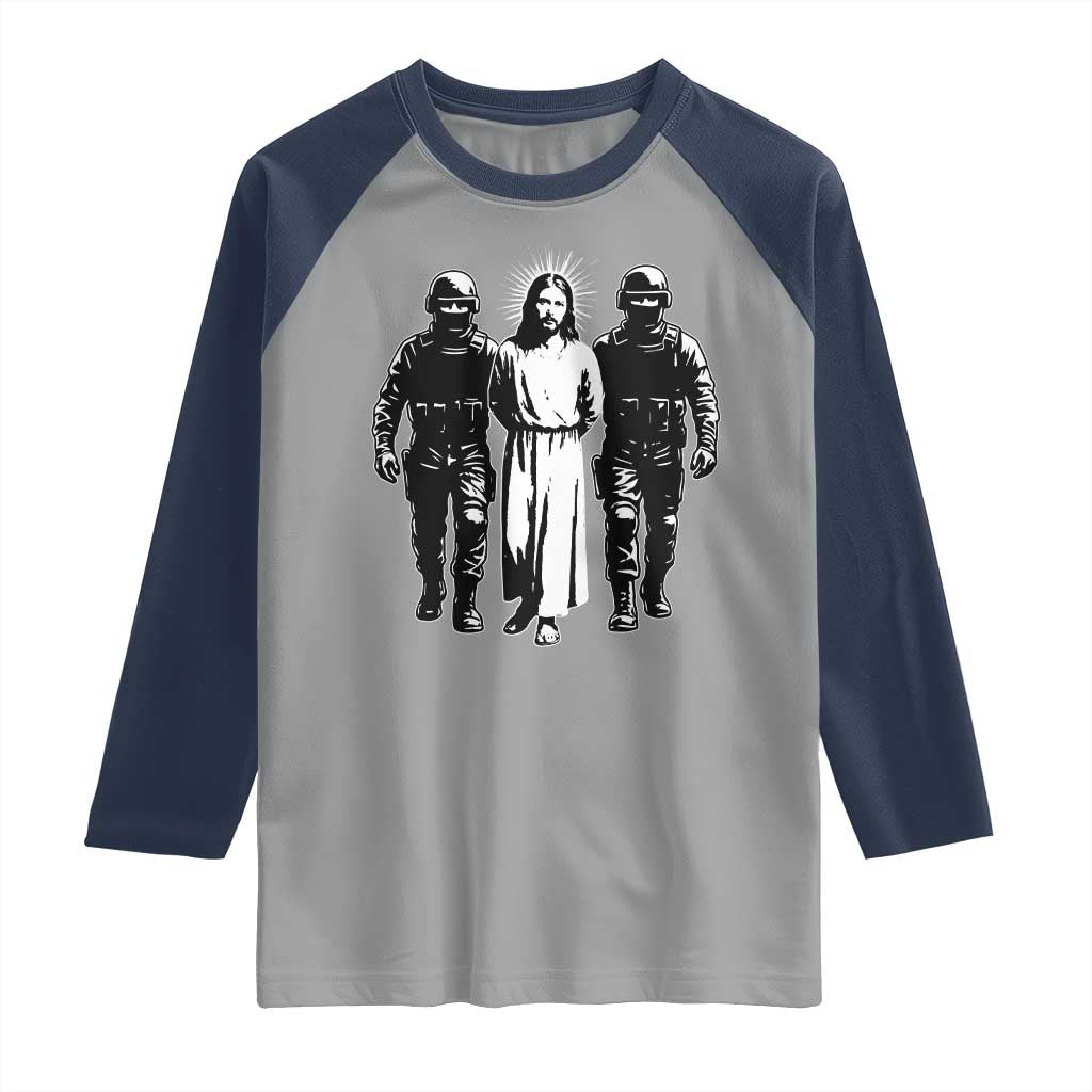 Jesus Arrested Parody Raglan Shirt Funny Immigrant Rights Political Protest