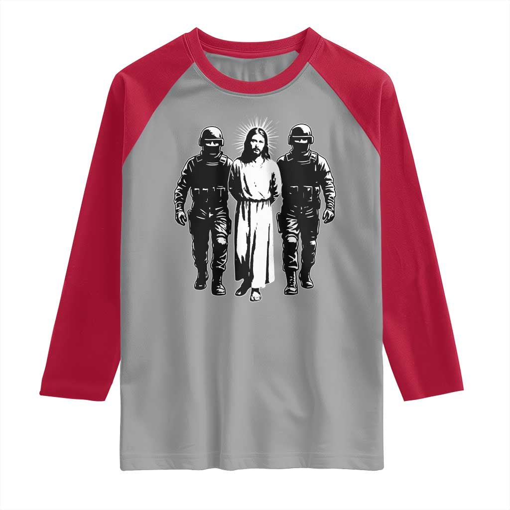 Jesus Arrested Parody Raglan Shirt Funny Immigrant Rights Political Protest