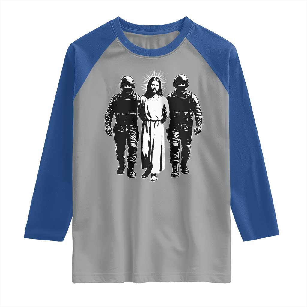 Jesus Arrested Parody Raglan Shirt Funny Immigrant Rights Political Protest