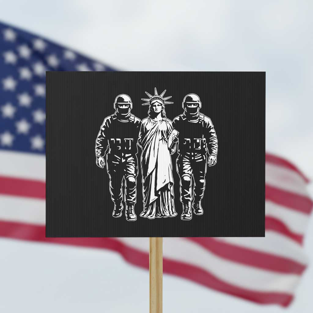 Statue Of Liberty Arrested Protest Sign Funny Immigrant Rights Political Protest