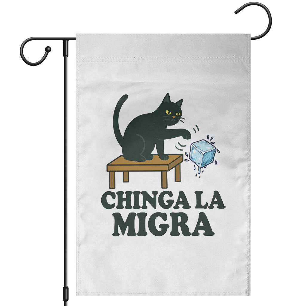 Chinga La Migra Garden Flag Funny Immigration Rights Cat Political