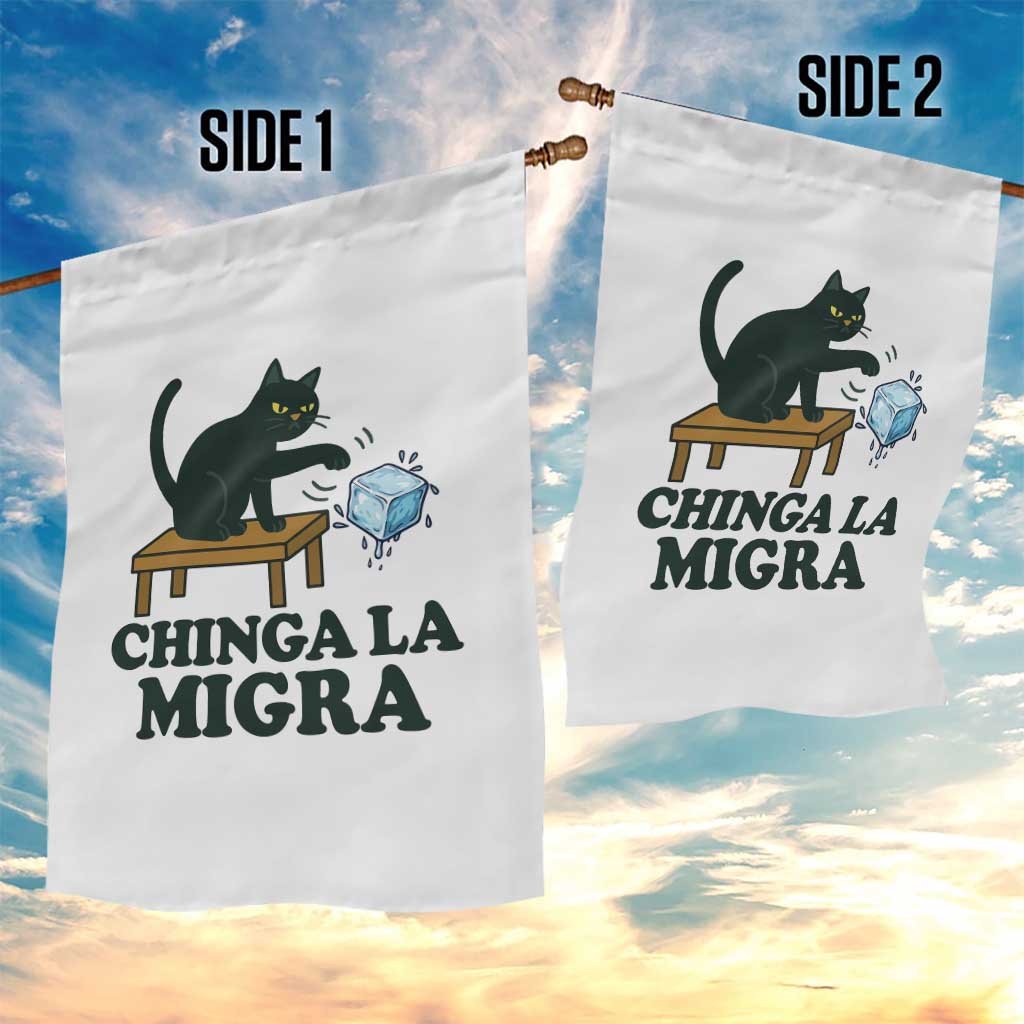 Chinga La Migra Garden Flag Funny Immigration Rights Cat Political