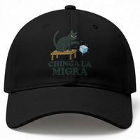 Chinga La Migra Baseball Cap Funny Immigration Rights Cat Political