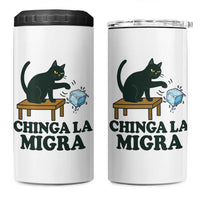 Chinga La Migra 4 in 1 Can Cooler Tumbler Funny Immigration Rights Cat Political