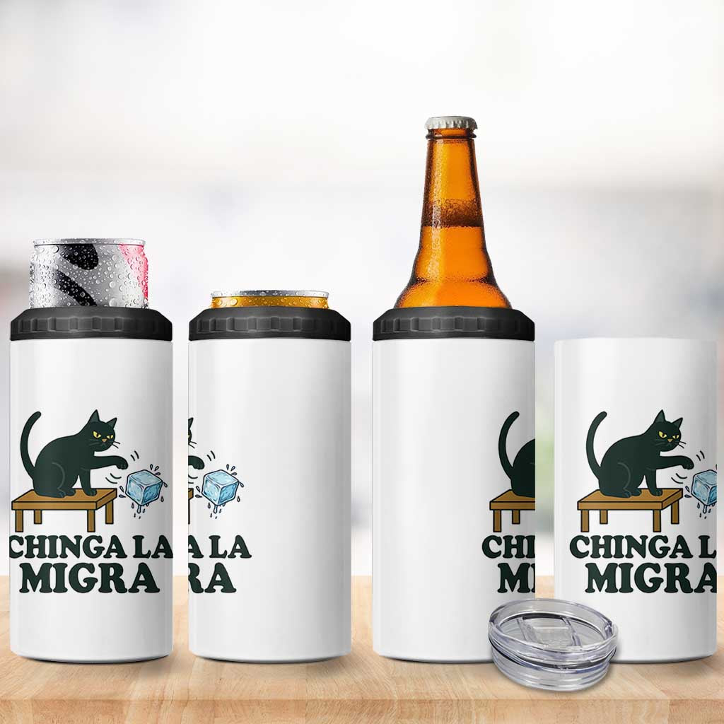 Chinga La Migra 4 in 1 Can Cooler Tumbler Funny Immigration Rights Cat Political