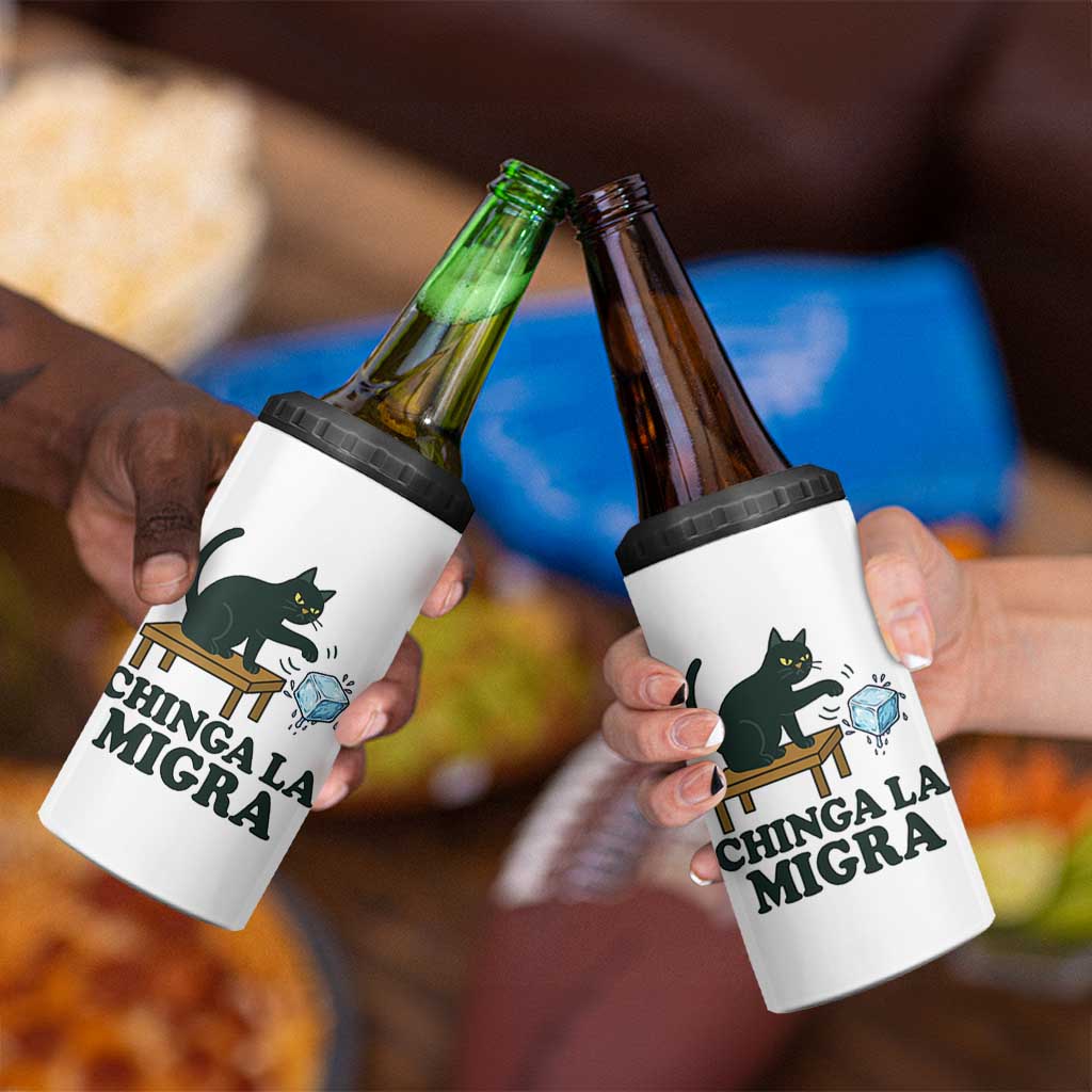 Chinga La Migra 4 in 1 Can Cooler Tumbler Funny Immigration Rights Cat Political