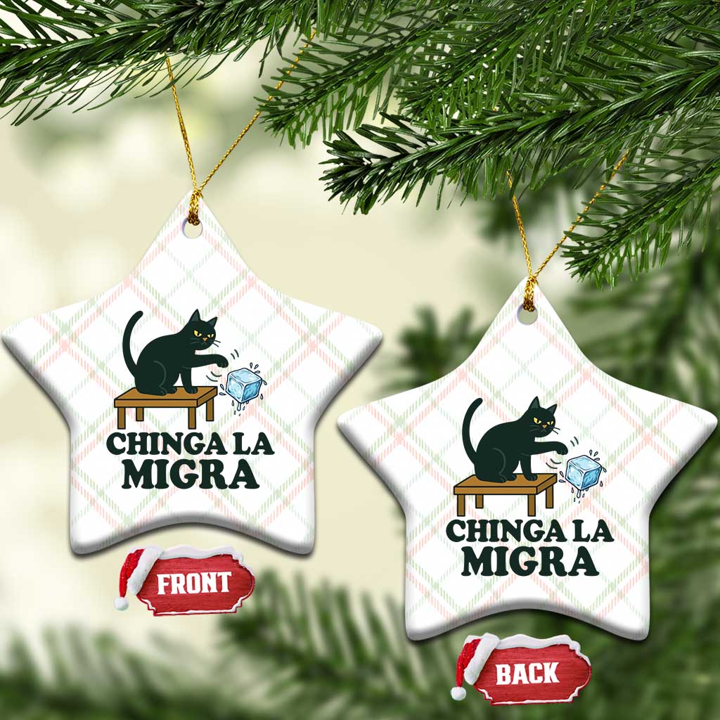 Chinga La Migra Ceramic Ornament Funny Immigration Rights Cat Political