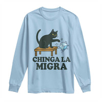 Chinga La Migra Long Sleeve Shirt Funny Immigration Rights Cat Political