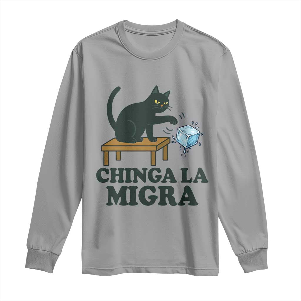 Chinga La Migra Long Sleeve Shirt Funny Immigration Rights Cat Political
