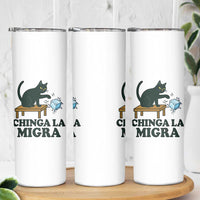 Chinga La Migra Skinny Tumbler Funny Immigration Rights Cat Political