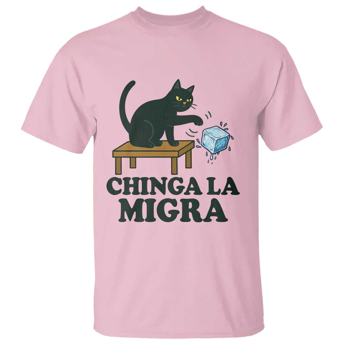Chinga La Migra T Shirt Funny Immigration Rights Cat Political