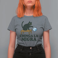 Chinga La Migra T Shirt For Women Funny Immigration Rights Cat Political