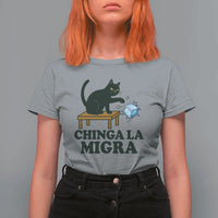 Chinga La Migra T Shirt For Women Funny Immigration Rights Cat Political
