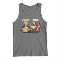 Funny Its Like They Didnt Listen At All Bro Same Meme Tank Top