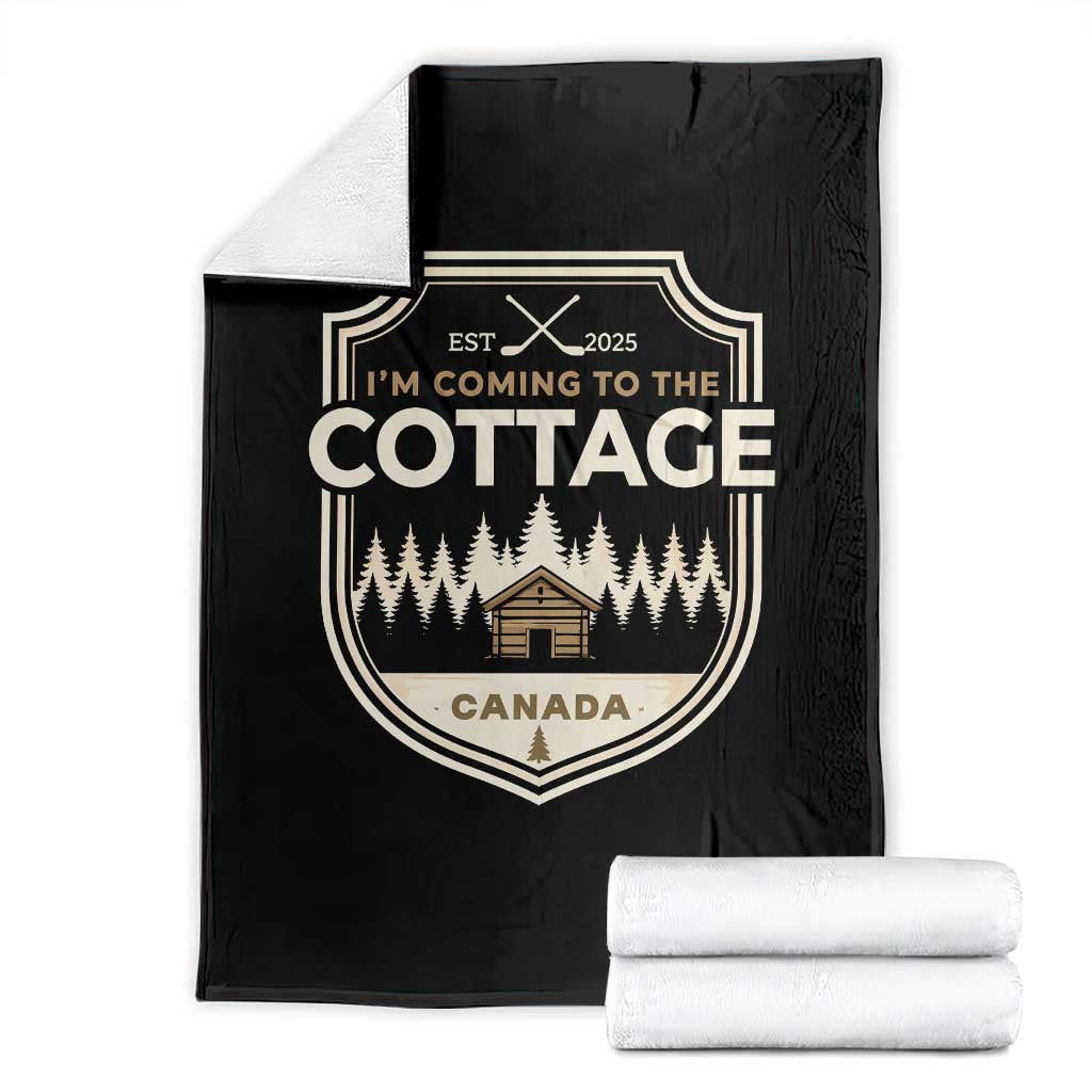 I Am Coming To The Cottage Throw Blanket Funny Romance Hockey