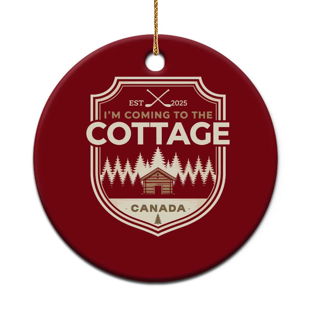 I Am Coming To The Cottage Ceramic Ornament Funny Romance Hockey