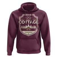 I Am Coming To The Cottage Hoodie Funny Romance Hockey