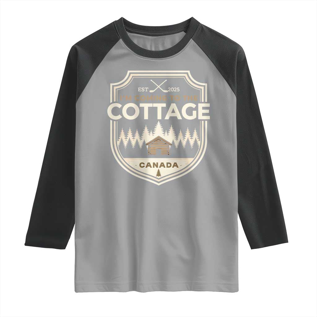 I Am Coming To The Cottage Raglan Shirt Funny Romance Hockey