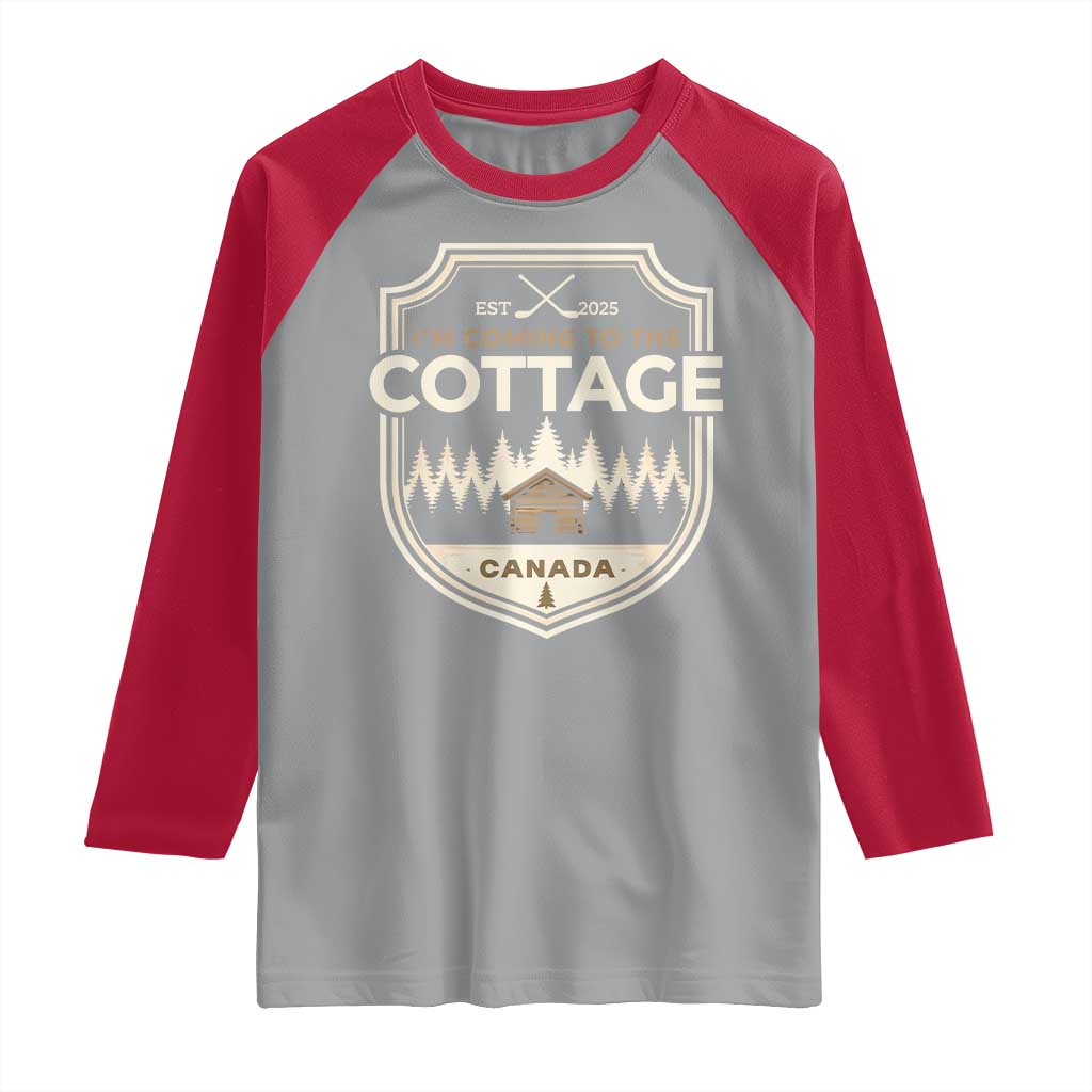 I Am Coming To The Cottage Raglan Shirt Funny Romance Hockey