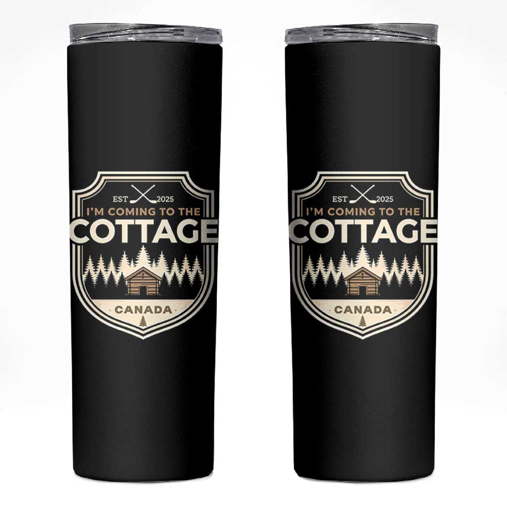 I Am Coming To The Cottage Skinny Tumbler Funny Romance Hockey
